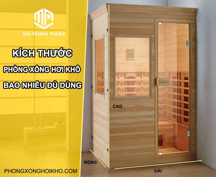 Kích thước phòng xông hơi khô bao nhiêu đủ dùng ?